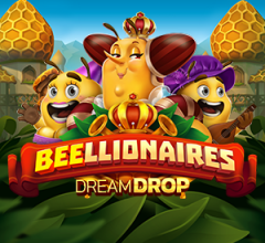 Beellionaires Dream Drop