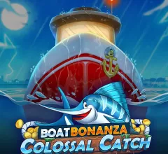 BOAT BONANZA COLOSSAL CATCH